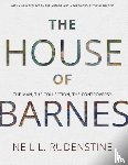 Rudenstine, Neil L. - The House of Barnes