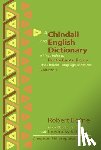 Botne, Robert - Chindali and English Dictionary with an Index to Proto-Bantu Roots: The Chindali Language of Malawi, Volume 1