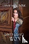 Nuttall, Christopher G - Love's Labor's Won