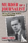 Crowl, Thomas - Murder of a Journalist