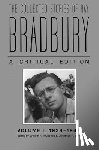 Eller - The Collected Stories of Ray Bradbury: A Critical Edition, 1938-1943