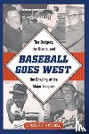 Mitchell, Lincoln A. - Baseball Goes West