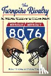 Peterson, Richard, Peterson, Stephen - The Turnpike Rivalry