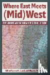  - Where East Meets (Mid)West