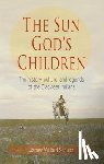 Schultz, James Willard - The Sun God's Children