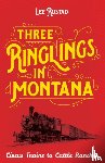 Rostad, Lee - Three Ringlings in Montana