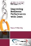 Bradley, James - Improving Business Processes Using Lean