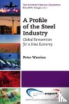 Warrian, Peter - A Profile of the Steel Industry