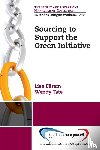 Ellram, Lisa, Tate, Wendy - Sourcing to Support the Green Initiative