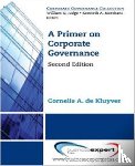 de Kluyver, Cornelis A. - A Primer on Corporate Governance