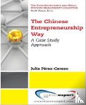 Perez-Cerezo, Julia - The Chinese Entrepreneurship Way