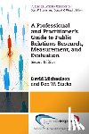 Michaelson, David, Stacks, Donald W. - A Professional and Practitioner's Guide to Public Relations Research, Measurement, and Evaluation