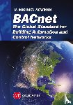 Newman, H. Michael - BACnet; The Global Standard for Building Automation and Control Networks