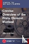 Dow, John Otto - A Concise Overview of the Finite Element Method