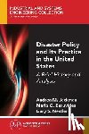 Jackman, Andrea M., Beruvides, Mario G., Nestler, Gary S. - Disaster Policy and Its Practice in the United States