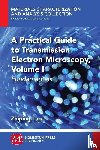 Luo, Zhiping - A Practical Guide to Transmission Electron Microscopy, Volume 1