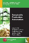 Li, Jingshan, Lennartson, Bengt, Ying, Biller, Stephan - Sustainable Production Automation
