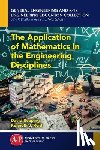 Reeping, David, Reid, Kenneth J. - The Application of Mathematics in the Engineering Disciplines