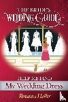 Haller, Rosanna - The B.R.I.D.E.S Wedding Guide
