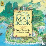 Hennessy, B. G. - The Once Upon a Time Map Book: Take a Tour of Six Enchanted Lands