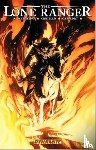 Matthews, Brett - The Lone Ranger Volume 3: Scorched Earth