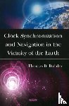 Bahder, Thomas B - Clock Synchronization & Navigation in the Vicinity of the Earth