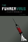 Schultz, Paul - The Fuhrer Virus