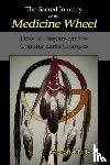 Old Bear, Myron - Sacred Journey of the Medicine Wheel
