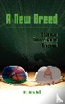Hall, John - A New Breed