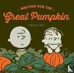 Schulz, Charles M. - Waiting For The Great Pumpkin