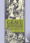 Feldstein, Al, Ingels, Graham - Grave Business & Other Stories