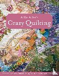 Allie Aller - Allie Aller's Crazy Quilting: