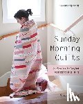Nyberg, Amanda Jean, Arkison, Cheryl - Sunday Morning Quilts