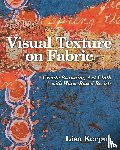 Kerpoe, Lisa - Visual Texture on Fabric