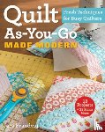 Brandvig, Jera - Quilt As-You-Go Made Modern