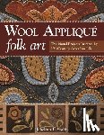 Smith, Rebekah L. - Wool Applique Folk Art