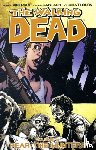 Kirkman, Robert - The Walking Dead Volume 11: Fear The Hunters