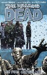 Kirkman, Robert - The Walking Dead Volume 15: We Find Ourselves