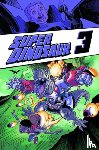 Kirkman, Robert - Super Dinosaur Volume 3