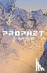 Graham, Brandon, Roy, Simon - Prophet Volume 2: Brothers