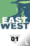 Hickman, Jonathan - East of West Volume 1: The Promise