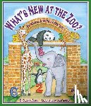 Slade, Suzanne - What's New at the Zoo? an Animal Adding Adventure