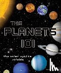 Epstein, Brad M. - Planets 101