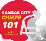 Epstein, Brad M. - Kansas City Chiefs 101