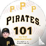 Epstein, Brad M. - Pittsburgh Pirates 101