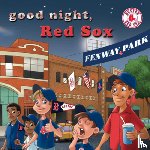 Epstein, Brad M. - Good Night Red Sox