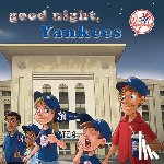 Epstein, Brad M. - Good Night Yankees