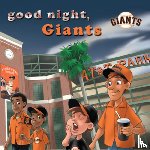 Epstein, Brad - Good Night Giants