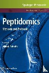 Mikhail Soloviev - Peptidomics - Methods and Protocols