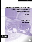 Walker, Glenn a, Shostak, Jack - Common Statistical Methods for Clinical Research with SAS Examples, Third Edition